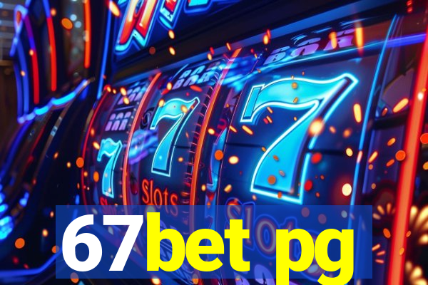 67bet pg